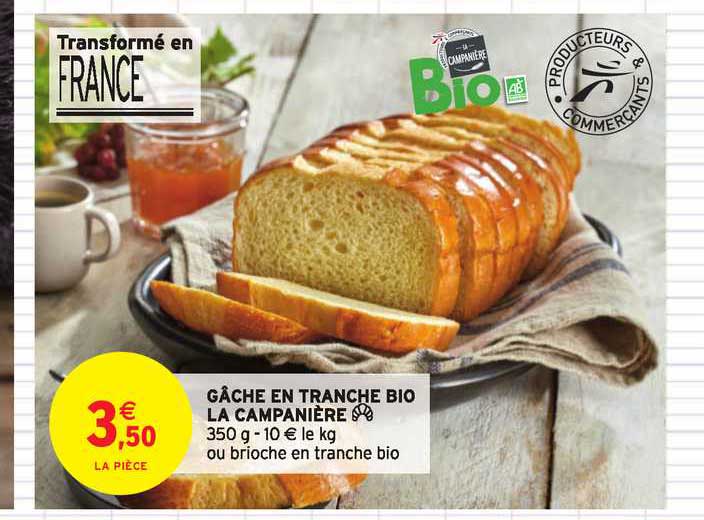 gâche en tranche bio la campanière