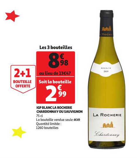 Igp Blanc Rocherie Chardonnay Ou Sauvignon 2+1 Bouteille Offerte