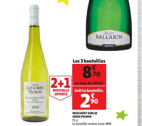 muscadet sur lie croix pichon 2+1 bouteille offerte