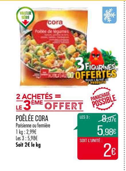 poêlée cora 2 achetés = le 3ème offert