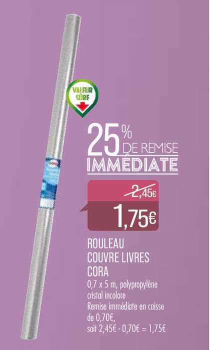 rouleau couvre livres cora  25% de remise immédiate