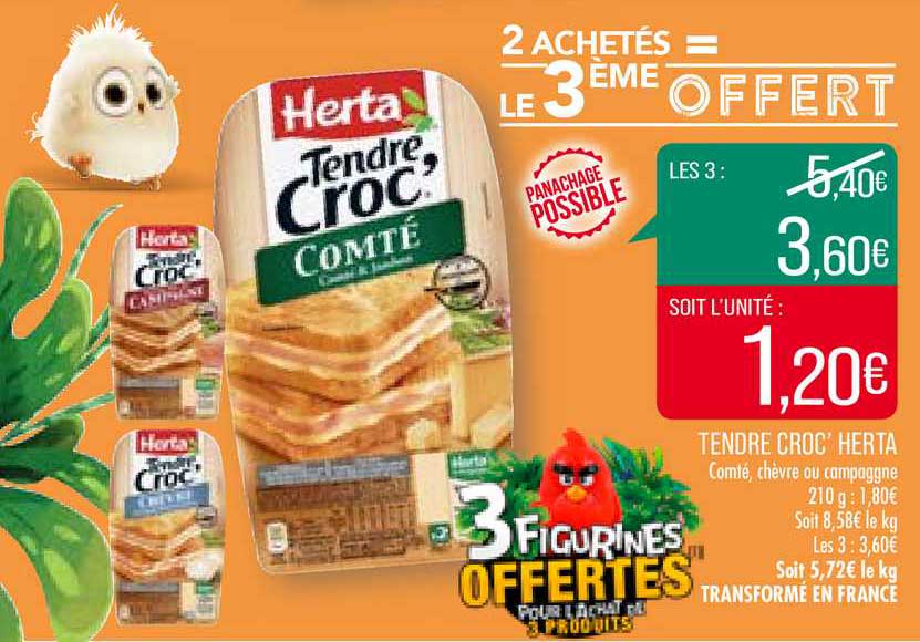 tendre croc' herta 2 achetés = le 3ème offert