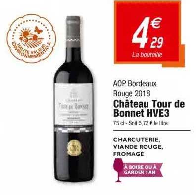 Aop Bordeaux Rouge 2018 Château Tour De Bonnet Hve3