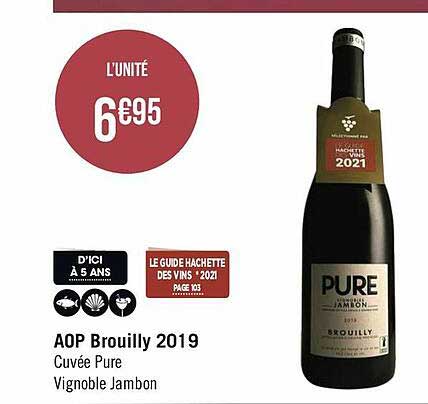 aop brouilly 2019 cuvée pure vignoble jambon