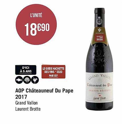 aop châteauneuf du pape 2017 grand vallon laurent brotte