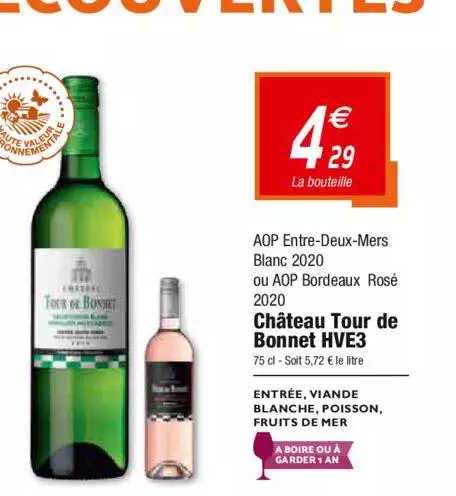 aop entre-deux-mers blancs 2020 ou aop bordeaux rosé château tour de bonnet hve3