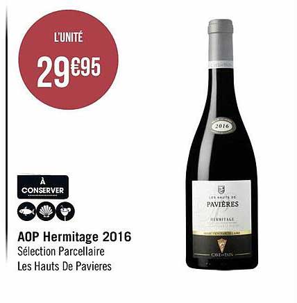 aop hermitage 2016 sélection parcellaire les hauts de pavières