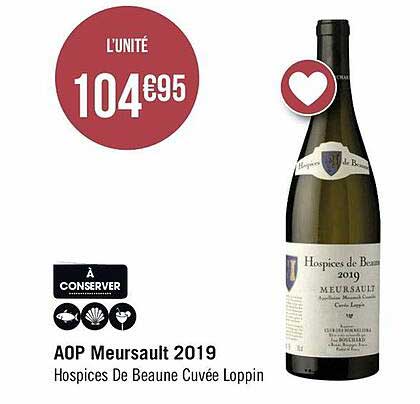 aop meursault 2019 hospices de beaune cuvée loppin