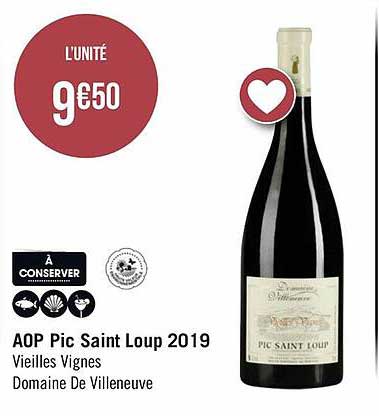 aop pic saint loup 2019 vieilles vignes domaine de villeneuve