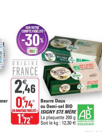 beurre doux ou demi-sel bio isigny ste mère