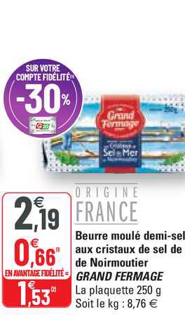 beurre moulé demi-sel aux cristaux de sel de noirmoutier grand fermage