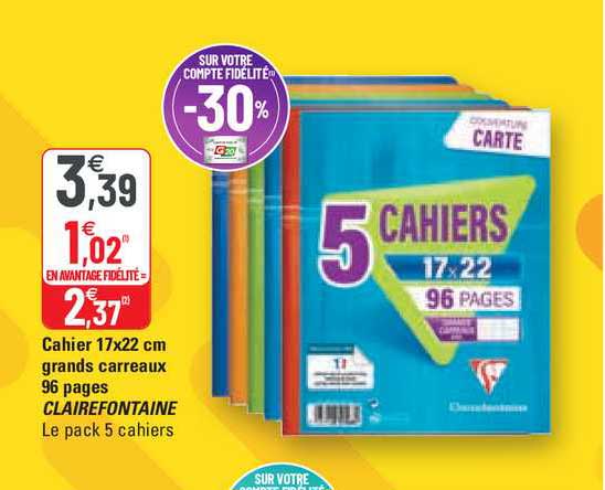 cahier 17 x 22 cm grands carreaux 96 pages clairefontaine