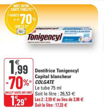 dentifrice tonigencyl capital blancheur colgate