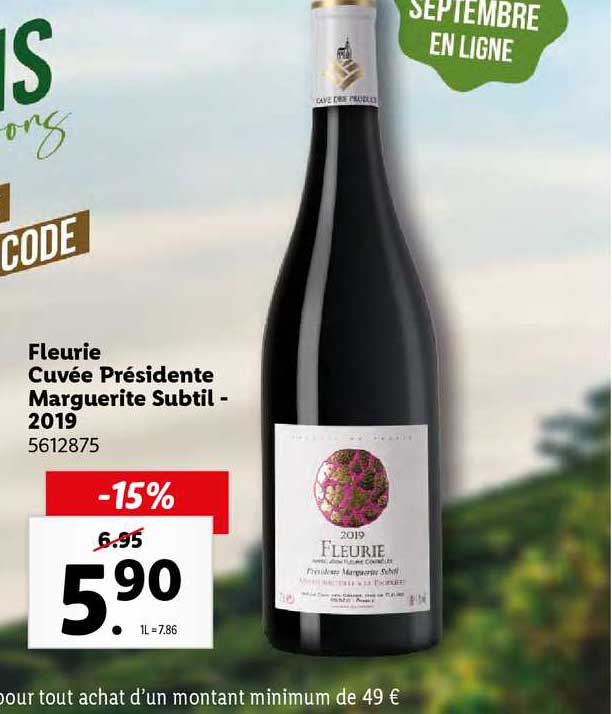 Fleurie Cuvée Présidente Marguerite Subtil - 2019