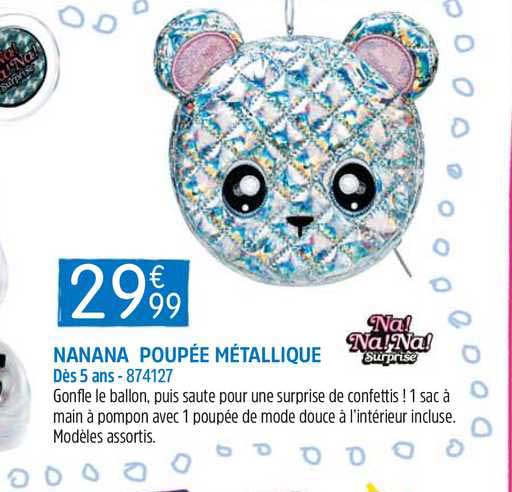 nanana poupée métallique
