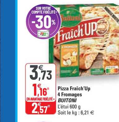 pizza fraîch'up 4 fromages buitoni