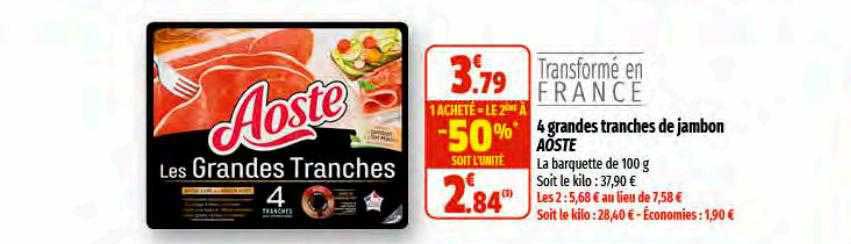 4 grandes tranches de jambon aoste