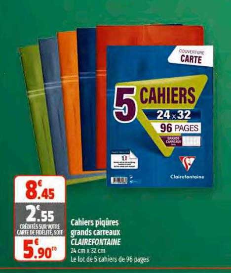 cahier piqûres grands carreaux clairefontaine