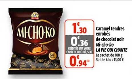caramel tendres enrobés de chocolat noir mi-cho-ko la pie qui chante