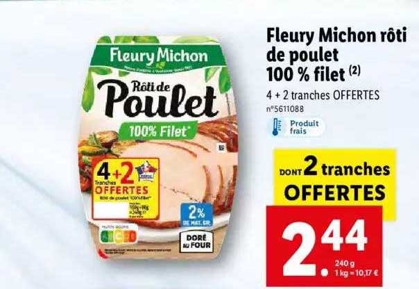 fleury michon rôti de poulet 100% filet