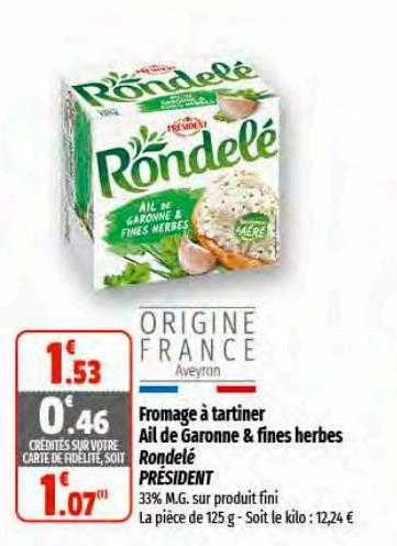 Fromage à Tartiner Ail De Garonne & Fines Herbes Rondelé Président