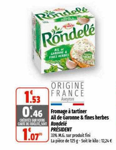 Fromage à Tartiner Ail De Garonne & Fines Herbes Rondelé Président