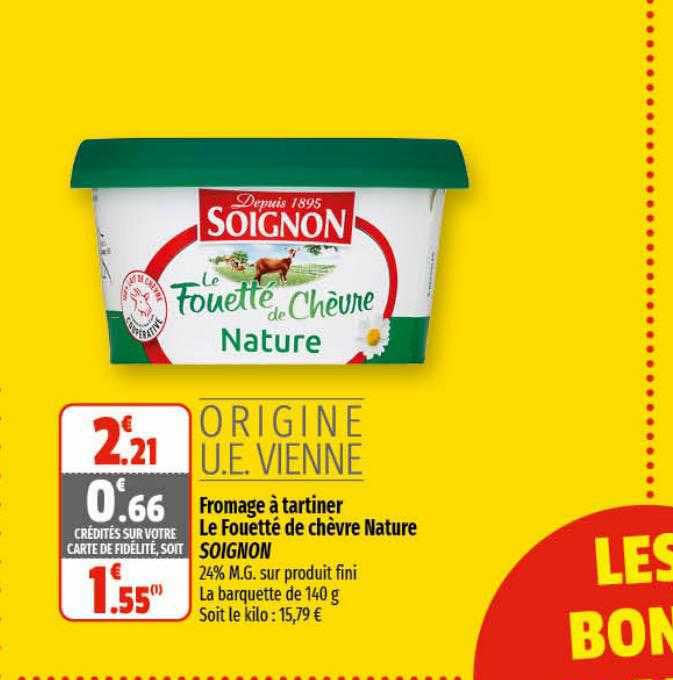 Fromage à Tartiner Le Fouetté De Chèvre Nature Soignon