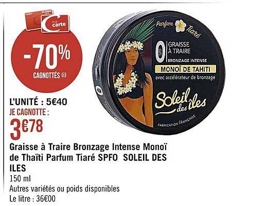 graisse à traire bronzage intense monoï de thaïti parfum tiaré spfo soleil des îles