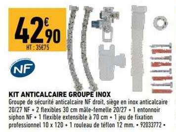 kit anticalcaire groupe inox