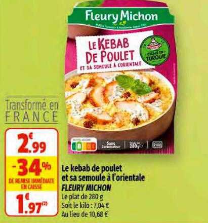 le kebab de poulet et sa semoule à l'oriental fleury michon