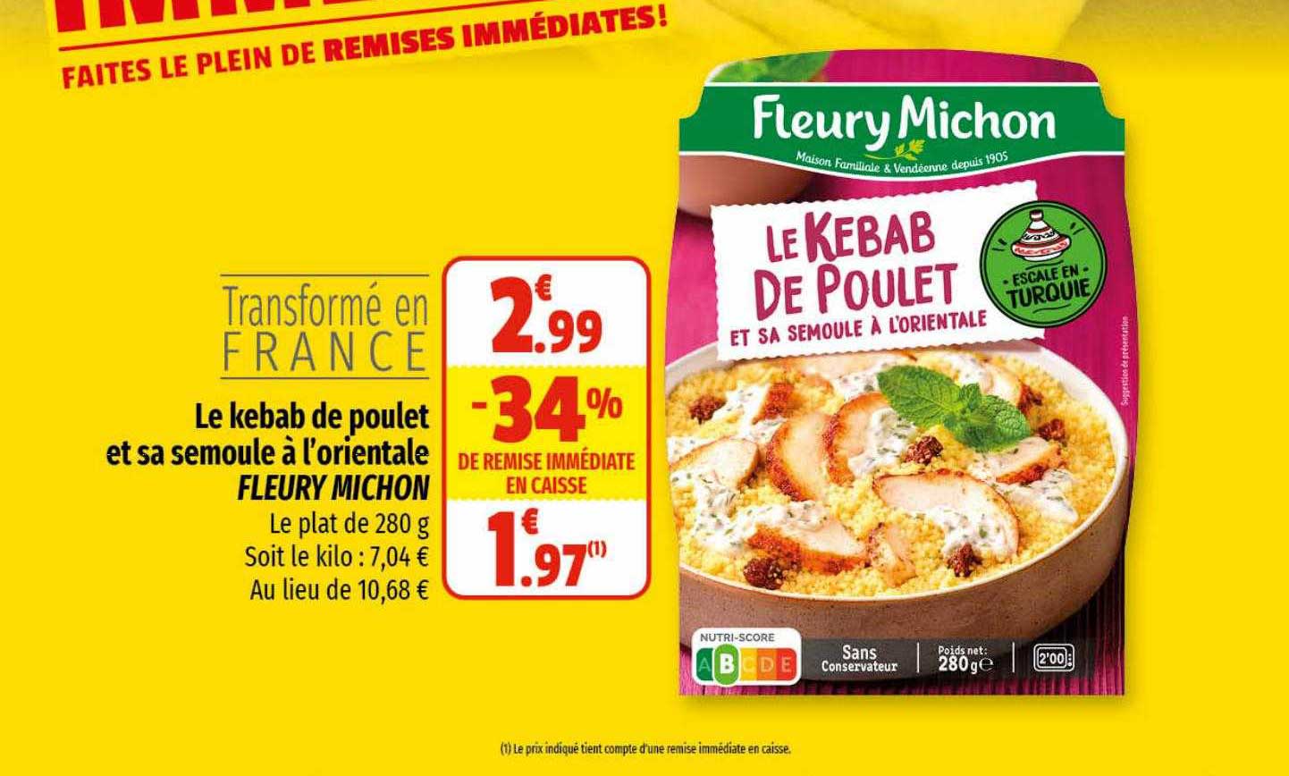 le kebab de poulet et sa semoule à l'orientale fleury michon