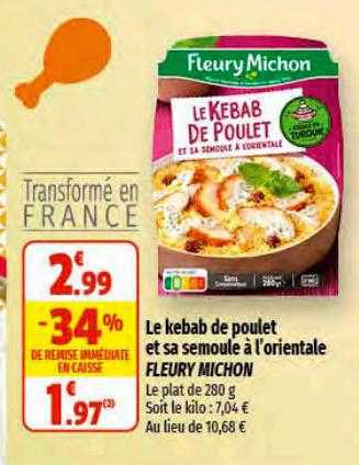 le kebab de poulet et sa semoule à l'orientale fleury michon