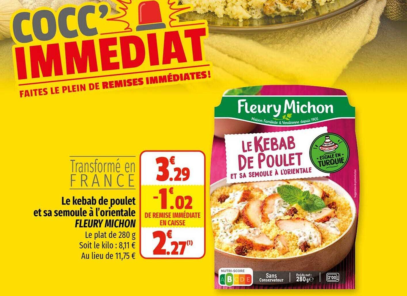 le kebab de poulet et sa semoule à l'orientale fleury michon