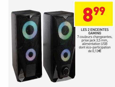 les 2 enceintes gaming
