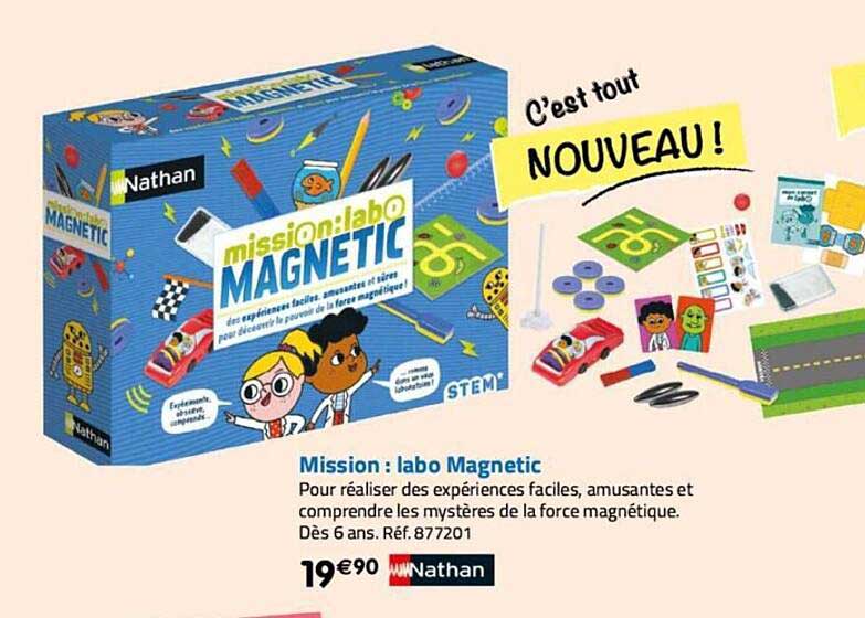 mission : labo magnetic nathan