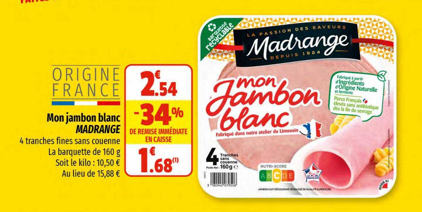 mon jambon blanc madrange