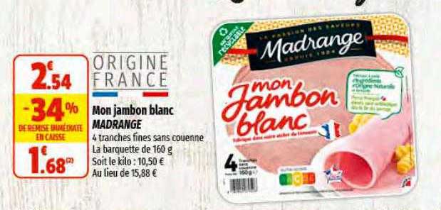 mon jambon blanc madrange