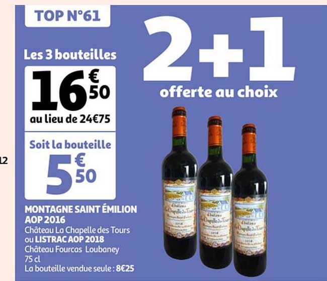 montagne saint émilion aop 2016 ou listrac aop 2018