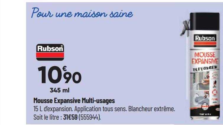 mousse expansive multi-usages rubson