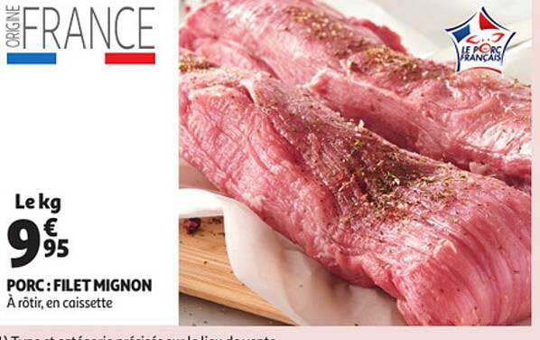 Porc : Filet Mignon