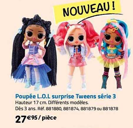 poupée lol suprise tweens série 3
