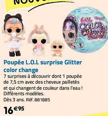 poupée lol surprise glitter color change
