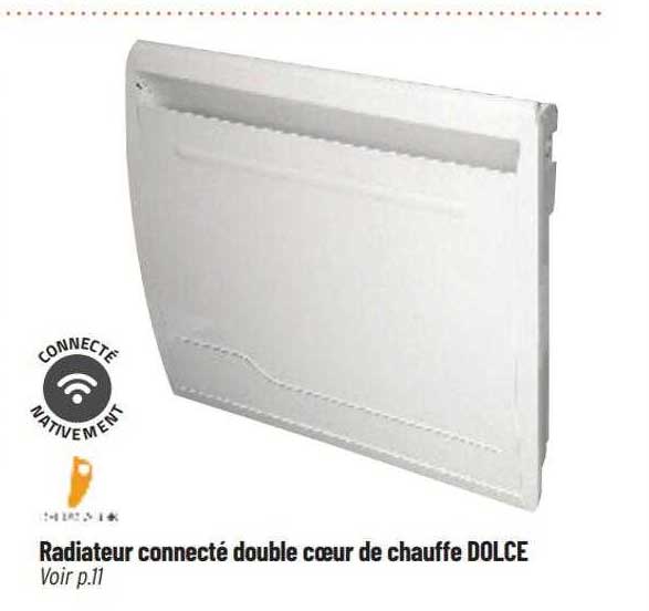radiateur connecté double coeur de chauffe dolce