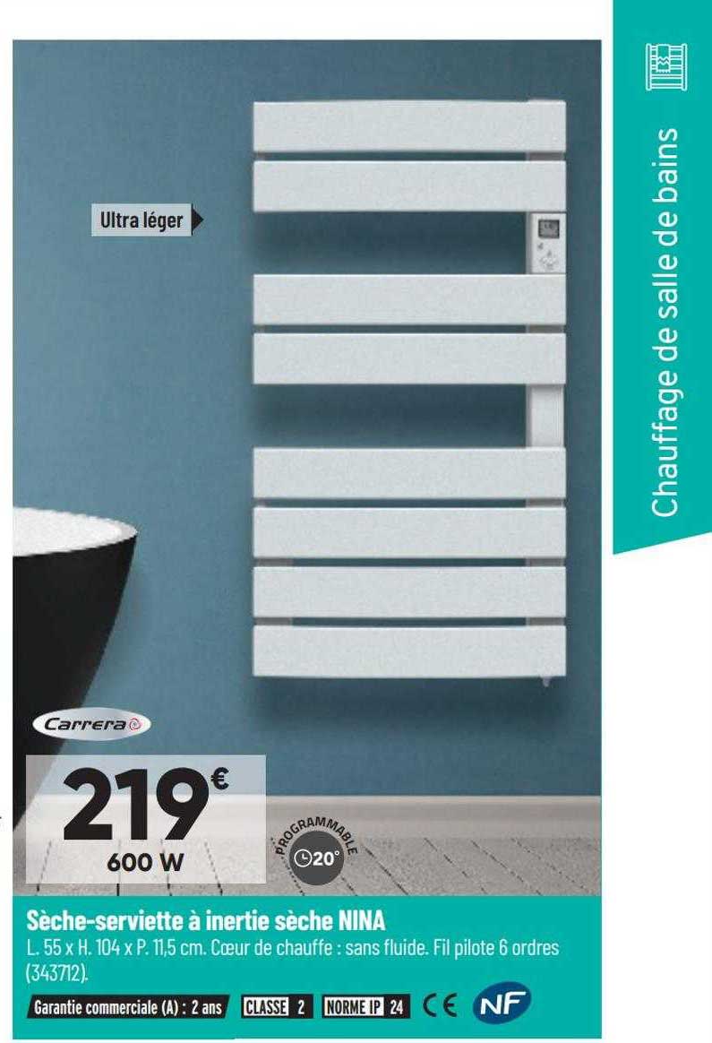 sèche-serviette à inertie sèche nina carrera