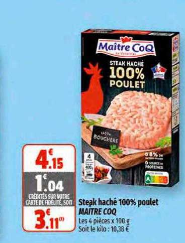 steak haché 100% poulet maître coq