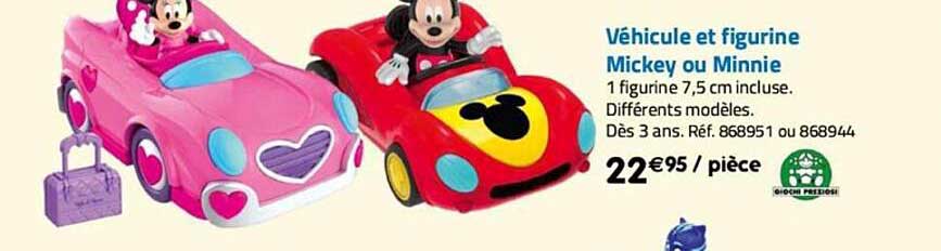 Véhicule Et Figurine Mickey Ou Minnie