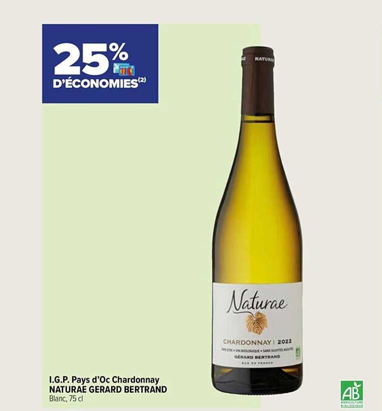 i.g.p. pays d'oc chardonnay naturae gérard bertrand