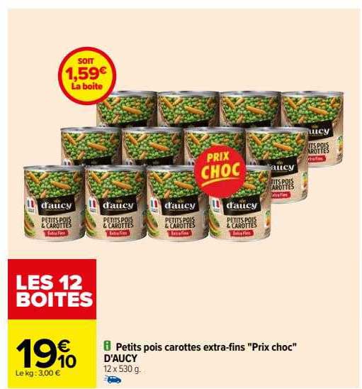 petits pois carottes extra-fins "prix choc" d'aucy