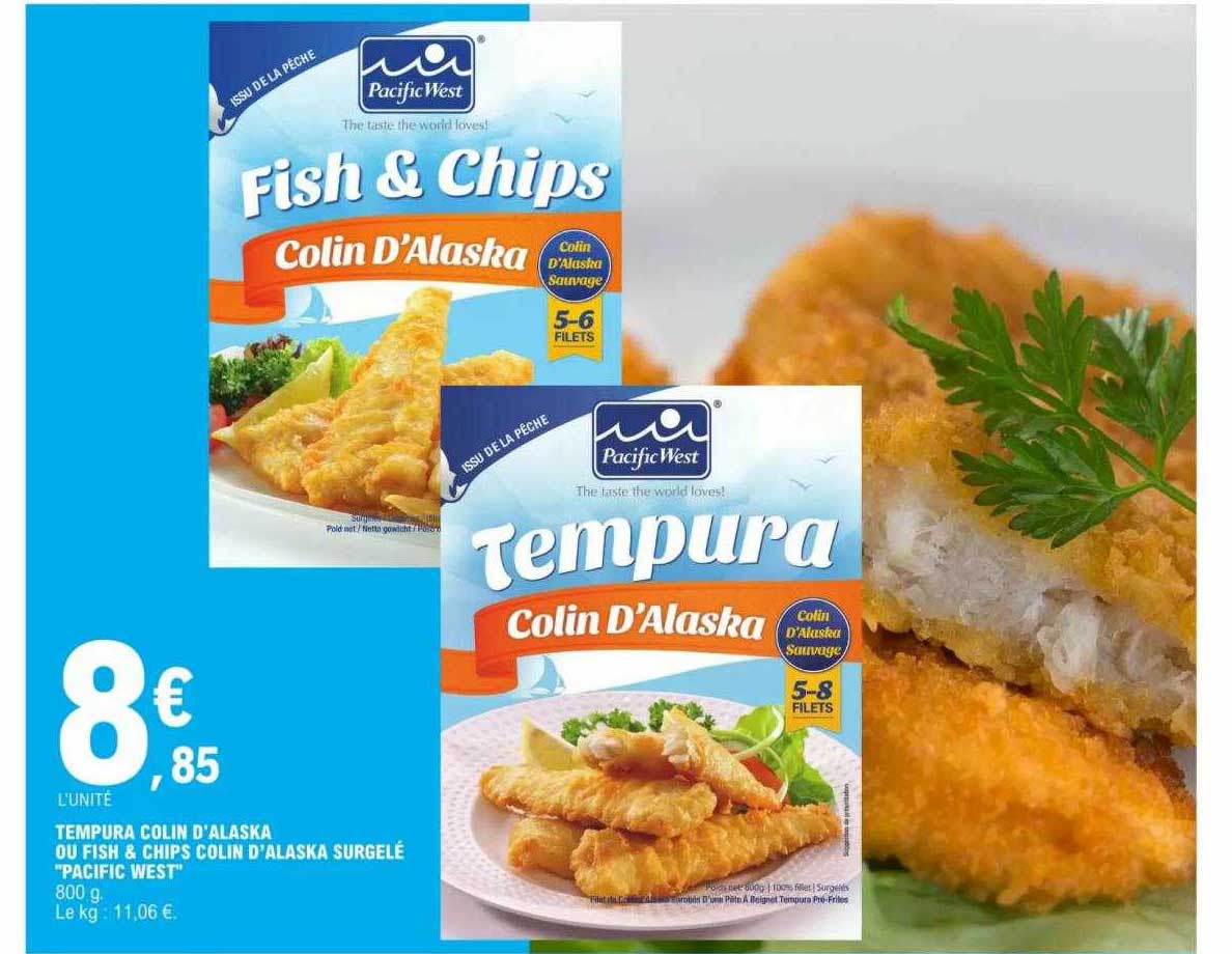 tempura colin d'alaska ou fish & chips colin d'alaska surgelé "pacific west"