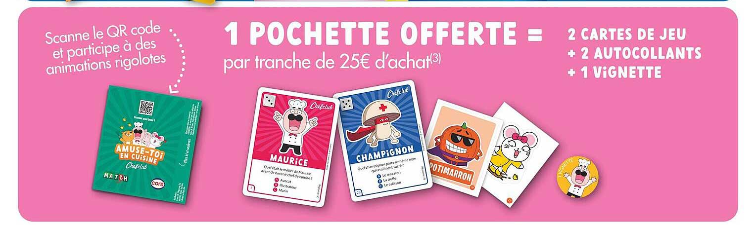 1 pochette offerte  par tranche de 25€ d'achat